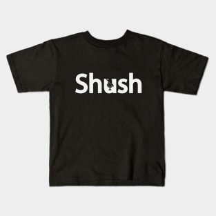 Shush artistic typography design Kids T-Shirt